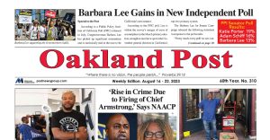 Oakland Post: Week of August 15 – 22, 2023