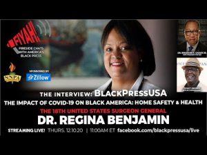 #FIYAH! LIVESTREAM — THURS. 12.10.20 11AM ET — DR. REGINA BENJAMIN, MD MBA