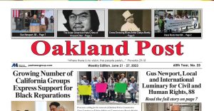 Oakland Post: Week of June 21 – 27, 2023